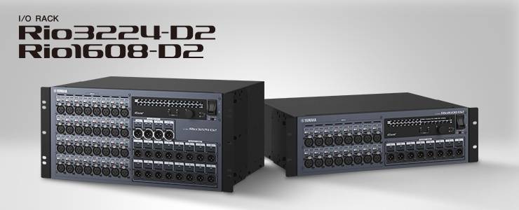全新 Rio3224-D2 和 Rio1608-D2 Dante I/O 接口箱全面升级音质、可靠性以及可视化体验